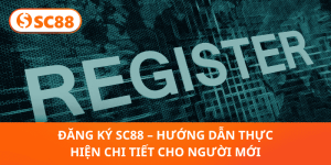 Hướng Dẫn SC88 – Trải Nghiệm Cá Cược Mượt Mà Và An Toàn - rilusa