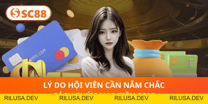 Nạp Tiền SC88- Các Phương Thức Nạp Thưởng Phổ Biến 2026 - rilusa
