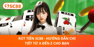 Hướng Dẫn SC88 – Trải Nghiệm Cá Cược Mượt Mà Và An Toàn - rilusa