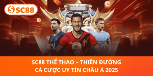 Trò Chơi SC88 –Thế Giới Casino, Thể Thao & Game Slot Hấp Dẫn - rilusa