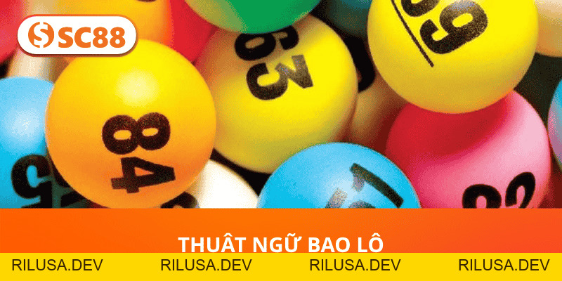 Bao Lô SC88- Cách Chơi, Kinh Nghiệm Và Mẹo Hiệu Quả - rilusa