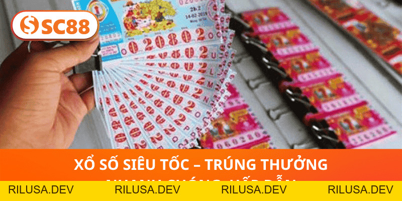 SC88 Xổ Số – Săn Lộc Mỗi Ngày, Trúng Thưởng Cực Lớn - rilusa
