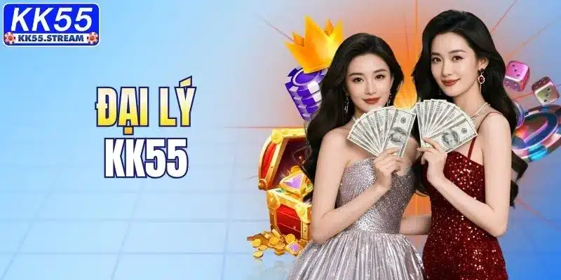 Đại Lý KK55 - Cơ Hội Hợp Tác & Kiếm Thu Nhập Bền Vững - rilusa