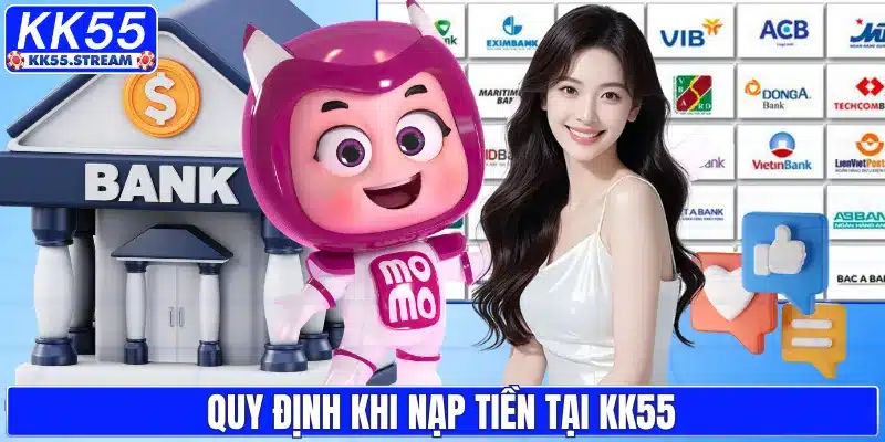 Nạp Tiền KK55 – Tìm Hiểu Các Bước Giao Dịch Online An Toàn - rilusa