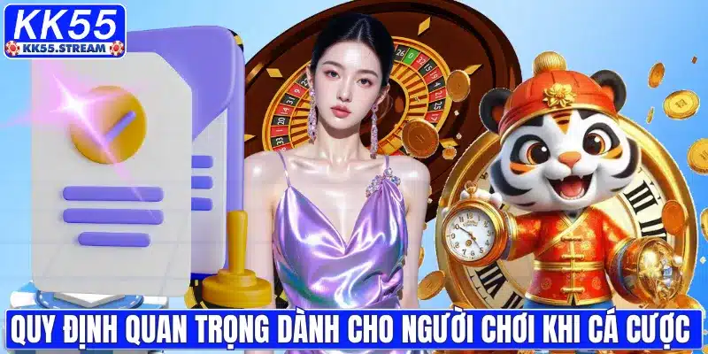 Điều Khoản Điều Kiện KK55| Cơ Sở Bảo Vệ Quyền Lợi Người Chơi - rilusa