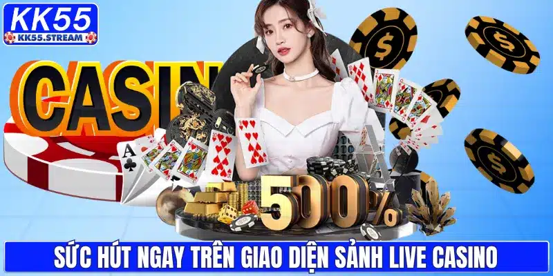 Live Casino KK55 - Sân Chơi Cá Cược Trực Tuyến Đẳng Cấp - rilusa