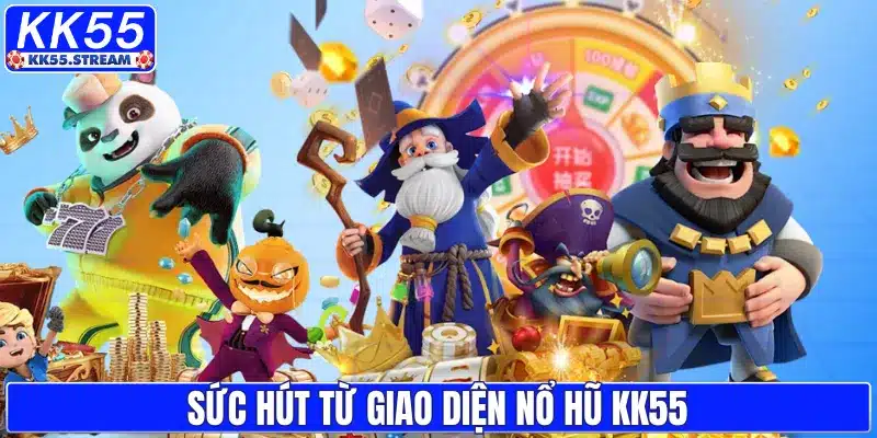 Nổ Hũ KK55 - Bí Quyết Săn Hũ Tiền Tỷ Dành Cho Người Mới - rilusa