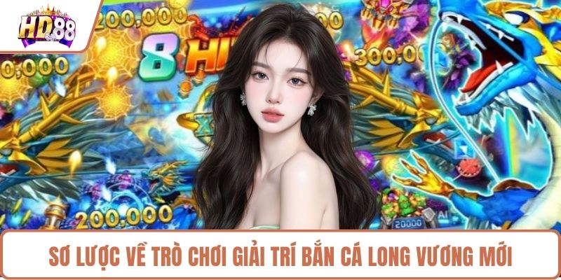 Bắn Cá Long Vương Hành Trình Chinh Phục Thủy Cung - rilusa