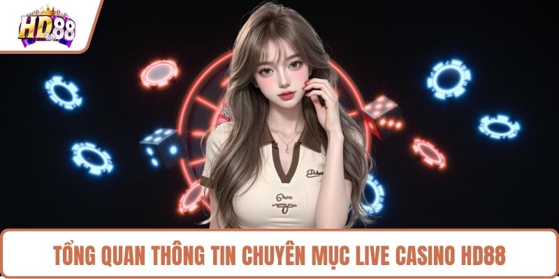 Live Casino HD88 - Sảnh Cược Đẳng Cấp Quốc Tế 5 Sao - rilusa